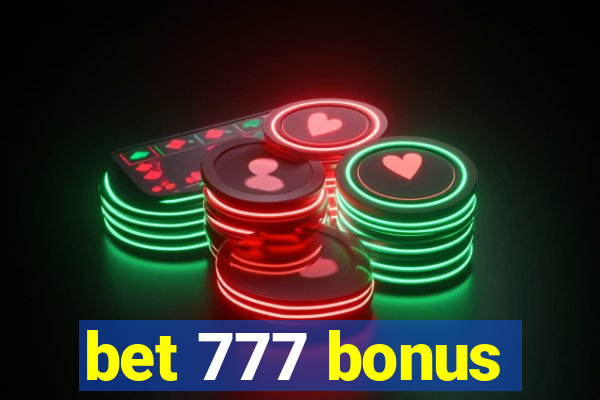 bet 777 bonus